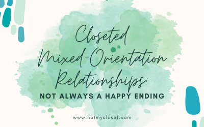 Closeted Mixed-Orientation Relationships: Not Always a Happy Ending