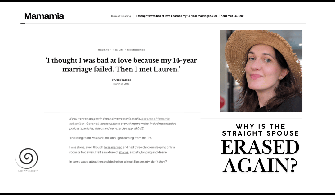Why are straight spouses erased from these stories?